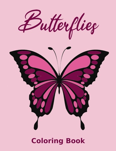 Butterflies Coloring Book Large Print Adult Coloring Book