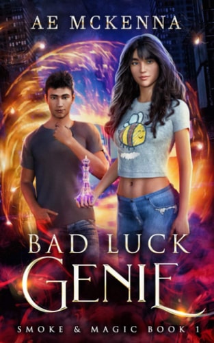 Bad Luck Genie An Urban Fantasy Folly