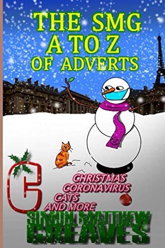The Smg A to Z of Adverts C Christmas, Coronavirus, Cats and Even More!