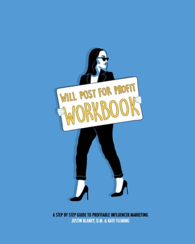 Will Post For Profit Influencer Marketing Campaign Workbook