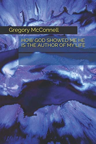 How God Showed Me He Is the Author of My Life