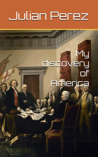 My Discovery of America