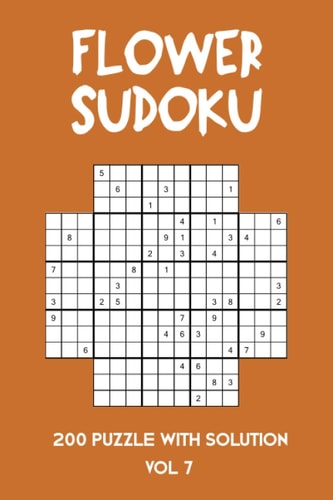Flower Sudoku 200 Puzzle with Solution Vol 7 Sudoku Variation Similar to Samurai Sudoku