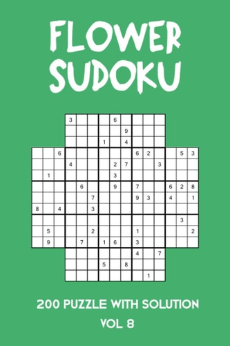 Flower Sudoku 200 Puzzle with Solution Vol 8 Sudoku Variation Similar to Samurai Sudoku