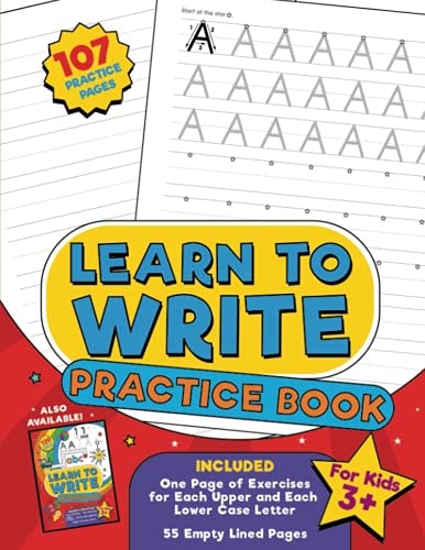 LEARN TO WRITE PRACTICE BOOK Home School, Pre-k and Kindergarten Handwriting Practice Paper,... Blank Writing Pages with Letter Formation and