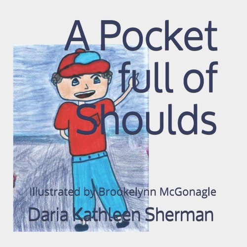 A Pocket Full of Shoulds