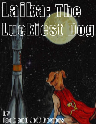 Laika The Luckiest Dog