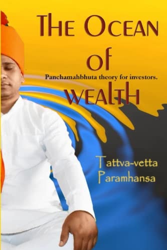 The Ocean of Wealth Panchamahbhuta Theory for Investors.