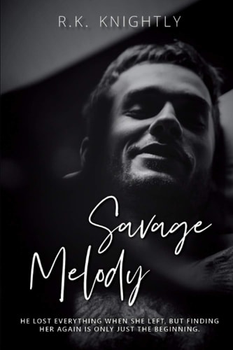 Savage Melody Book 1 of The Savage Series
