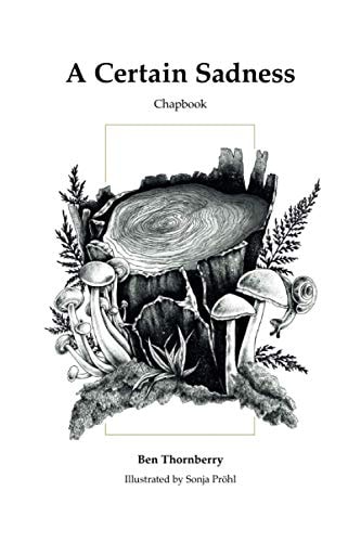 A Certain Sadness Chapbook