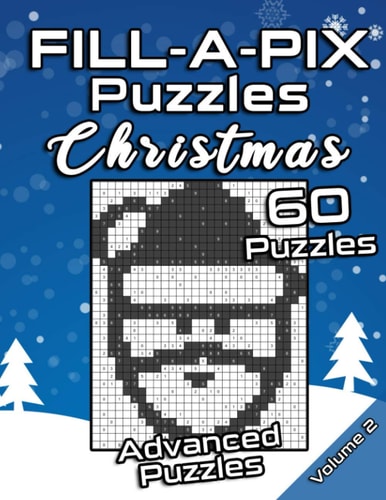 FILL-A-PIX Puzzles Christmas Advanced Logic Grid Puzzles for Adults and Kids Fun Mosaic Brain Tease for Holiday Season
