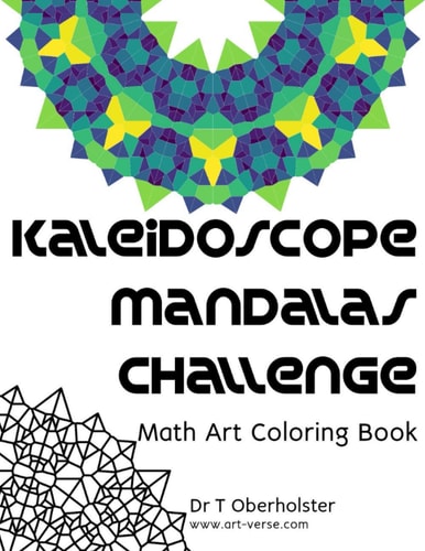 Kaleidoscope Mandalas Challenge Math Art Coloring Book