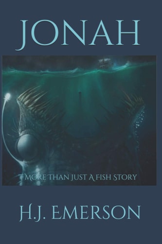 Jonah More Than Just A Fish Story