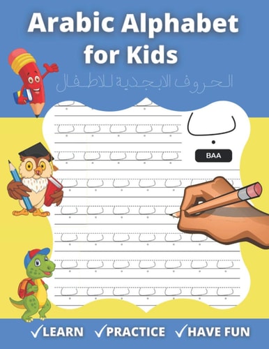 Arabic Alphabet for Kids Arabic Workbook Including Lettres and Numbers Tracing with Animals Coloring Pages