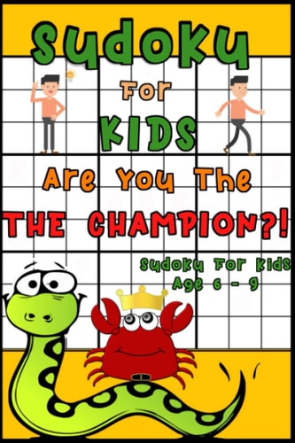Sudoku for Kids Age 6-9, Sudoku Level Easy, Funny & Amazing Activitiy Book for Kids