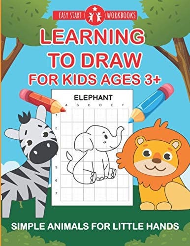 Learning To Draw For Kids Ages 3+ Simple Animals For Little Hands