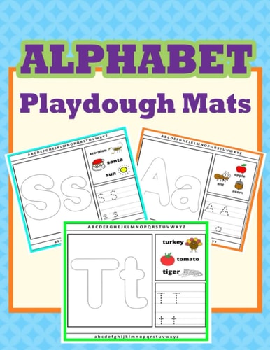 Alphabet Playdough Mats Alphabet Activities to Practice Writing Letters, Alphabet Playdough Mats For Kids