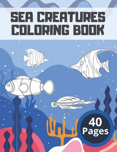 Sea Creatures Coloring Book For Kids Colouring Gift Deep Sea Gifts Painting Ocean Underwater Creative Fun Crayons