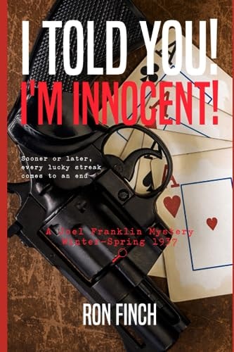 I Told You! I'm Innocent!