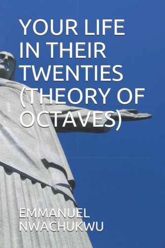 Your Life in Their Twenties (Theory of Octaves)