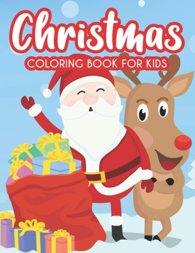 Christmas Coloring Book For Kids Art Activity Sheets For Creative Toddlers, Christmas Designs To Color And Trace With Word Searches And More