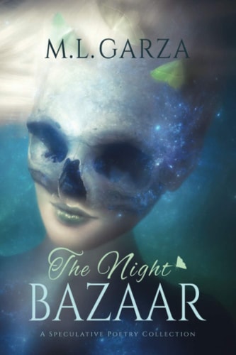 The Night Bazaar A Speculative Poetry Collection