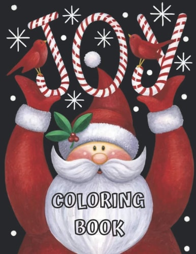 Adults Christmas Joy! Coloring Book For Adults Christmas Coloring Books for Adults Relaxation - Christmas Coloring Book