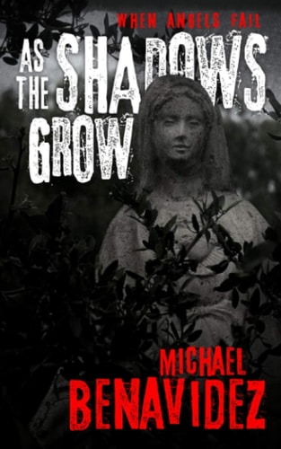 When Angels Fail As The Shadows Fall