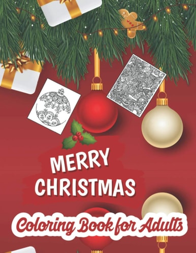 Christmas Coloring Book for Adults Adult Christmas Coloring Books