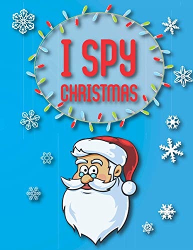 I Spy Christmas Book For Kids For Toddlers And Preschoolers To Learn Through Play
