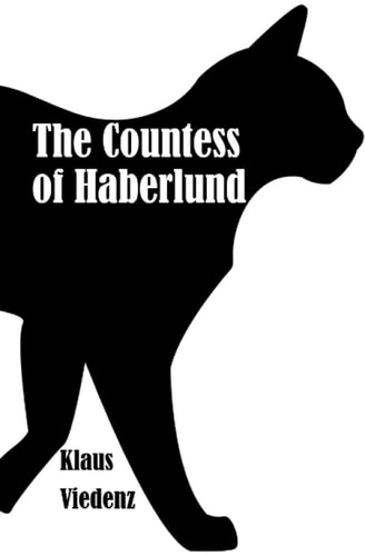 The Countess of Haberlund And the The Stagecoach