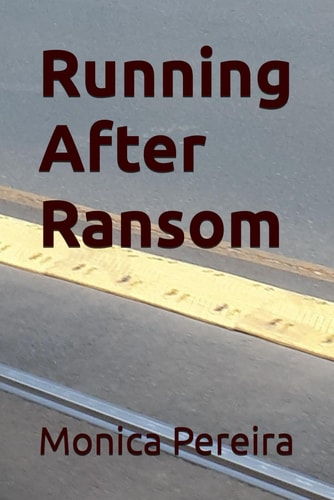 Running After Ransom