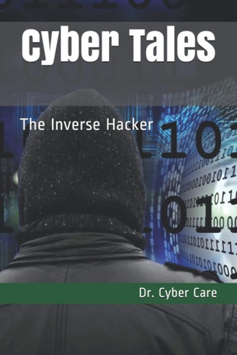 Cyber Tales The Inverse Hacker