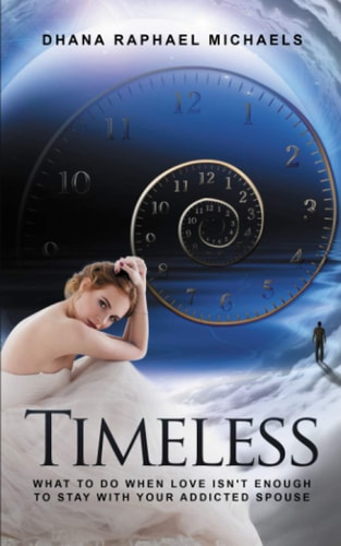 Timeless What to Do When Love Isn't Enough to Stay with Your Addicted Spouse