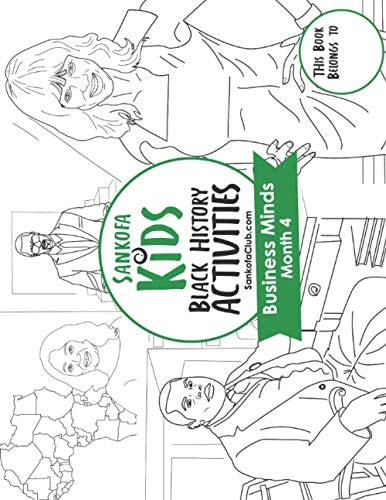 Sankofa Kids Black History Activities Business Minds Month 4 (SC Monthly Green)