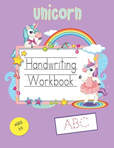 Unicorn Handwriting Workbook Letter Tracing Practice Pages Unicorn Theme For Kids Ages 3-5