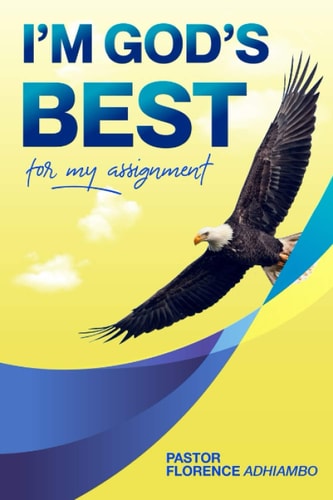 I'm God's Best For My Assignment