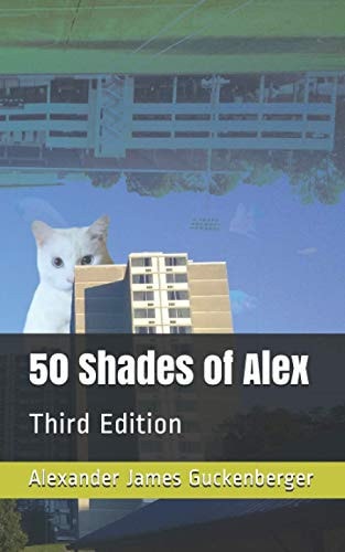 50 Shades of Alex Third Edition