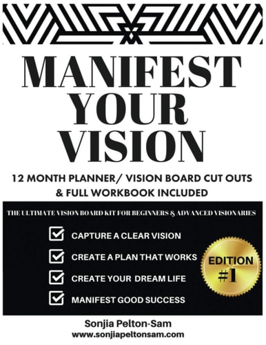 Manifest Your Vision