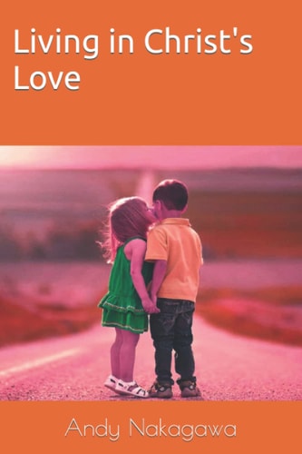 Living in Christ's Love