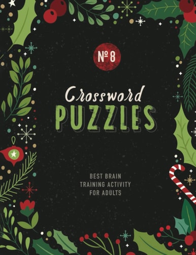 Crossword Puzzles Best Brain Training Activity For Adults (Volume 8)