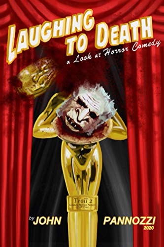 Laughing to Death A Look at Horror Comedy