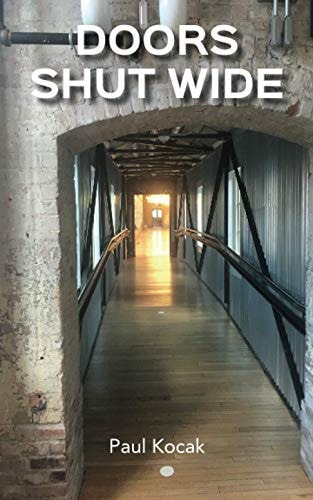 Doors Shut Wide A Nano-novel of Flash Fiction