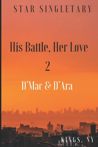 His Battle, Her Love 2: D'Mac & D'Ara