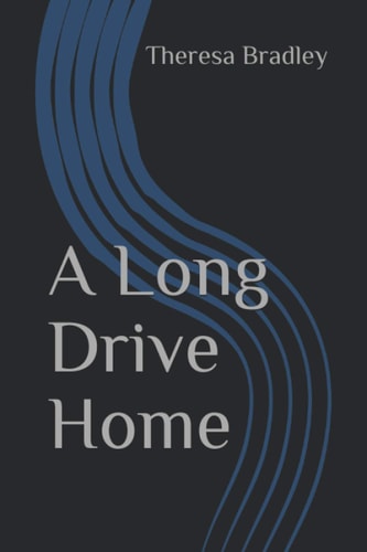 A Long Drive Home