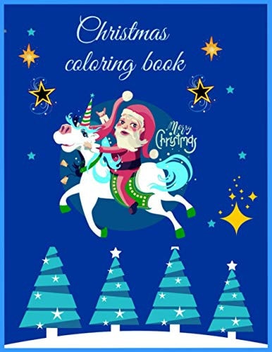 Christmas Coloring Book Merry Christmas A Beautiful Coloring Book for Adult & Kids, 100 Pages with High Quality Print