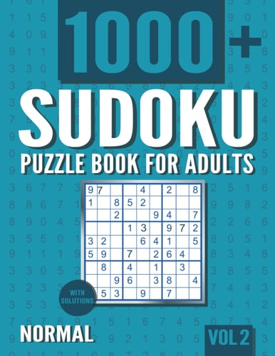 Sudoku Puzzle Book for Adults 1000+ Normal Sudoku Puzzles with Solutions - Vol. 2