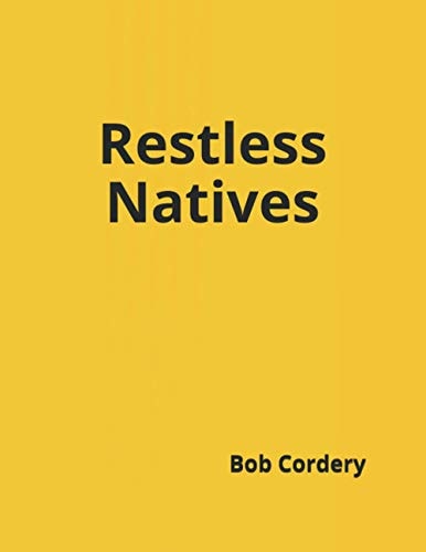 Restless Natives