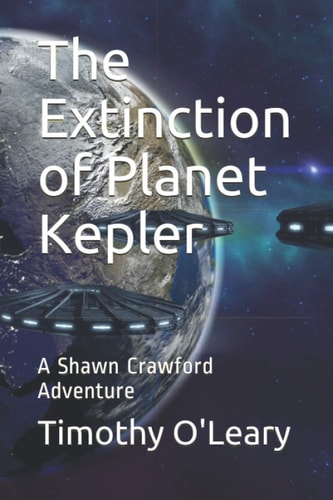 The Extinction of Planet Kepler A Shawn Crawford Adventure