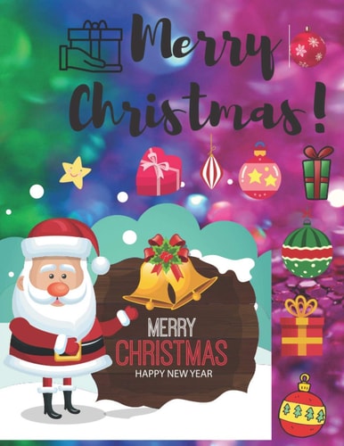 Merry Christmas Merry Christmas Merry Christmas Coloring Book for Kids Boys and Girls